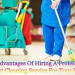 The Advantages Of Hiring A Professional Carpet Cleaning Service For Your Home